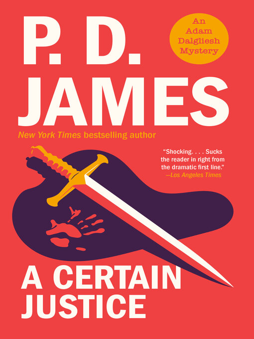 Title details for A Certain Justice by P. D. James - Wait list